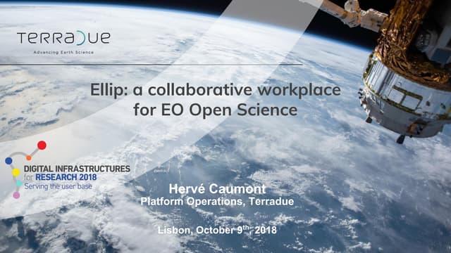 DI4R 2018 - Ellip: a collaborative workplace for EO Open Science