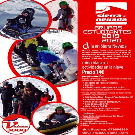 Dia actividades en Sierra Nevada en el Mirlo Blanco
