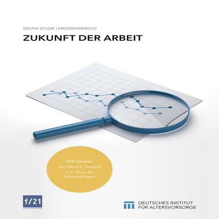 Zukunft der Arbeit | Delphi-Studie
