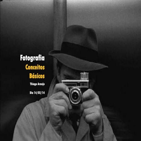 Mini Curso de Fotografia - Aula 2