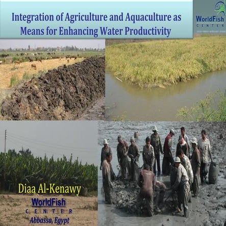 Science Forum  Day 2 - Diaa Al Kenawy - Integrated agric-aquaculture, science...