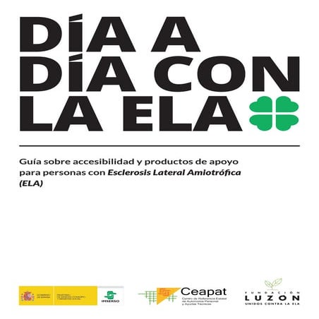 Día a día con la ELA: Guía sobre accesibilidad y productos de apoyo para pers...