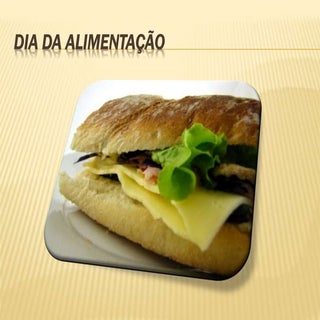 Dia alimentação