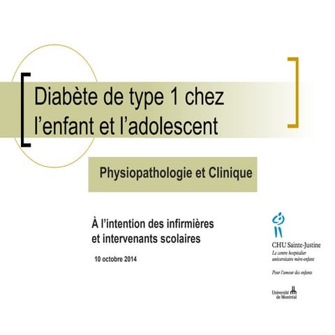 Diabète de type 1 chez l'enfant et l'adolescent - physiopathologie et ...