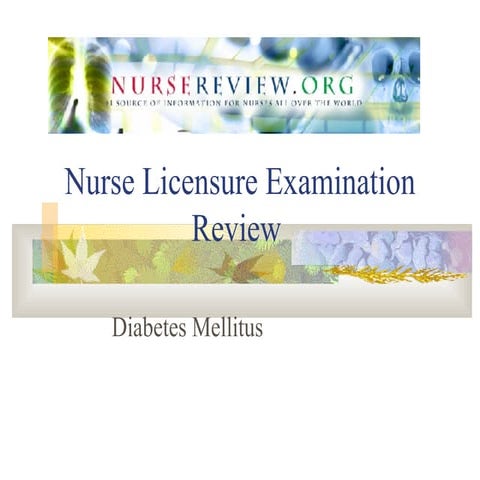 NurseReview.Org Diabetes Mellitus