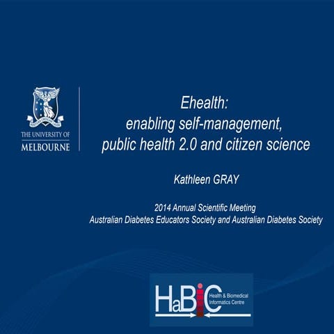 Ehealth: enabling self-management, public health 2.0 and citizen science