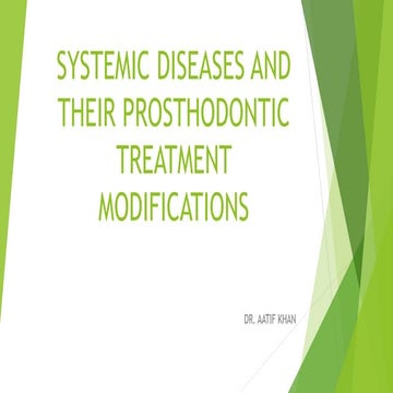 Diabetes and cvs diseases and prosthodontic manifestations