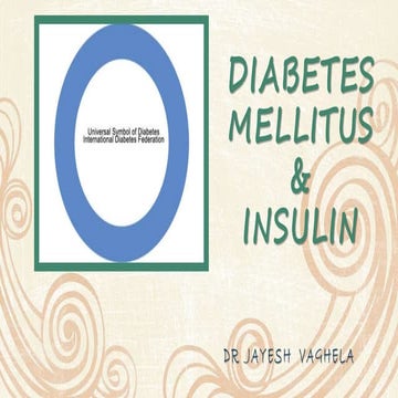 Diabetes and insulin dr jayesh vaghela