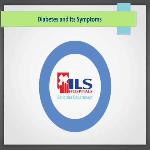 Diabetes and Its Symptoms