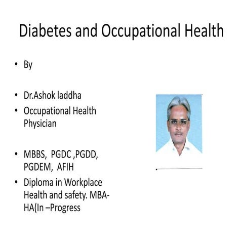 Diabetes and occupational health