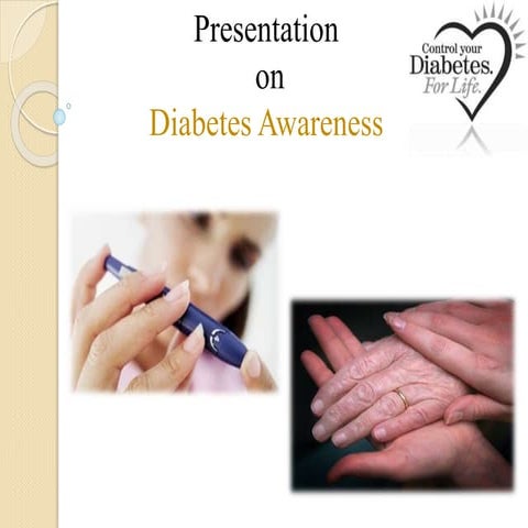 Diabetes awarness presentation new