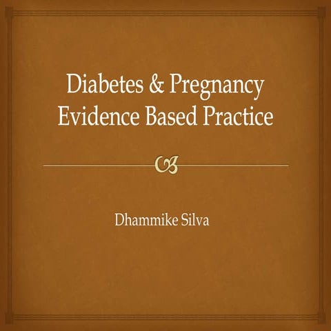 Diabetes & Pregnancy