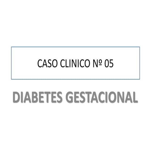 Diabetes gestacional