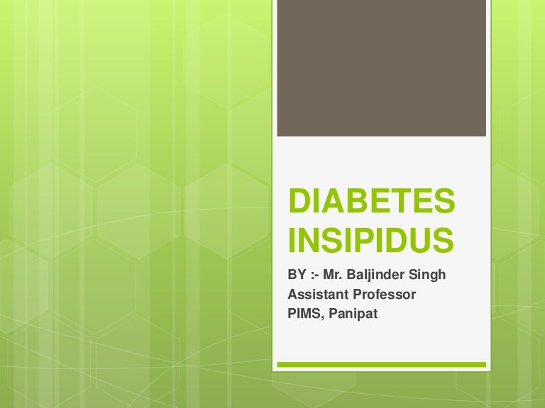 Diabetesinsipidus Linkedin Slideshare