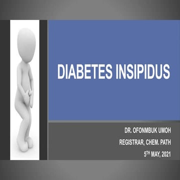 Diabetes insipidus (DI)