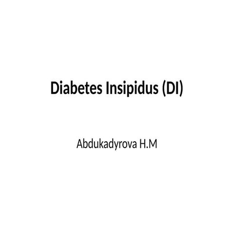Diabetes Insipidus (DI)lect VI Chd-3.pptx