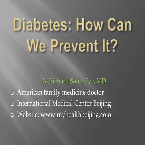 Diabetes: How Can We Prevent It?