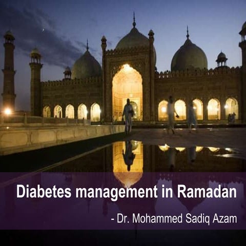 Diabetes management in ramadan