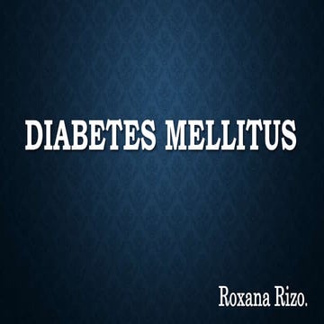 Diabetes Mellitus