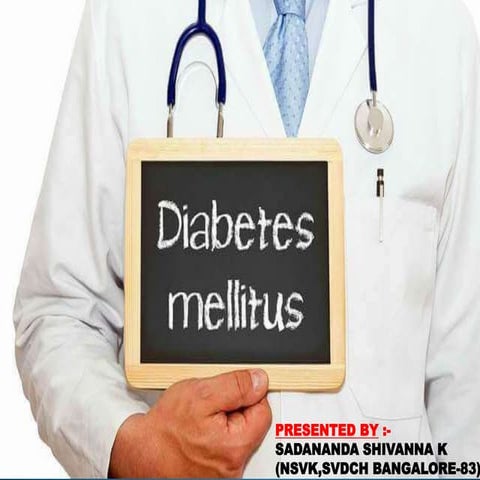 Diabetes mellitus