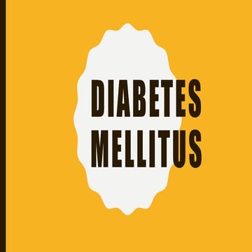 Diabetes  mellitus