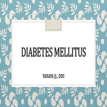 Type 2 DIABETES MELLITUS | PPTX