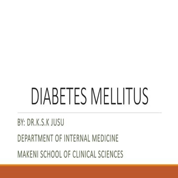 DIABETES MELLITUS.pptxschoolofclinicalsc