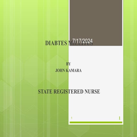 DIABETES MELLITUS Presentation documents made easy for medical students