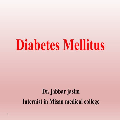 Diabetes Mellitus 1.pptx