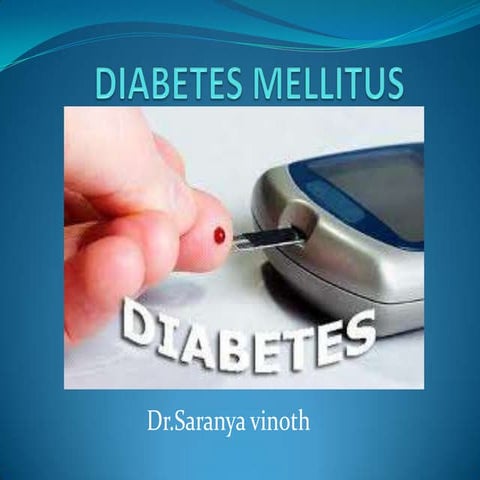 Diabetes mellitus cme  dr.saranya