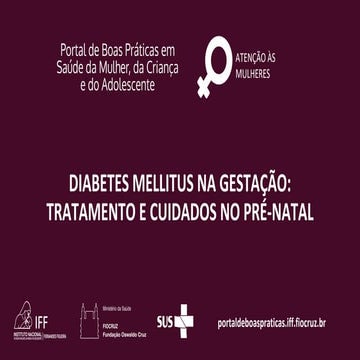 Diabetes Mellitus na Gestação: Tratamento e Cuidados no Pré-natal