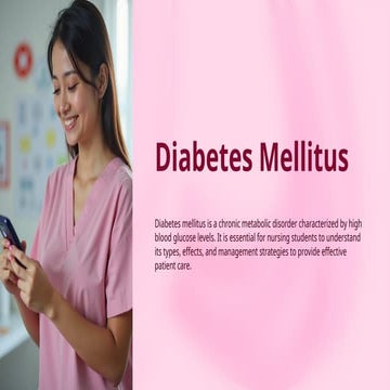 Understanding Diabetes Mellitus in Nursing