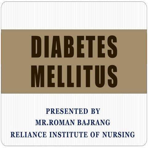 Diabetes  mellitus ppt