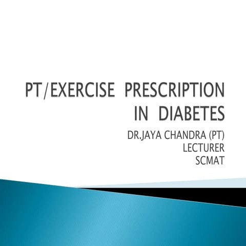 diabetes and exercise, Physiotherapy.pptx