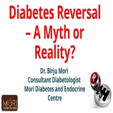 Diabetes Reversal - MYTHS VS FACTS !!!!!! | PPTX
