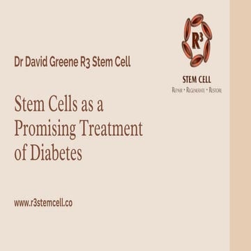 Stem Cell Therapy For Diabetes | Dr. David Greene Arizona | PPTX