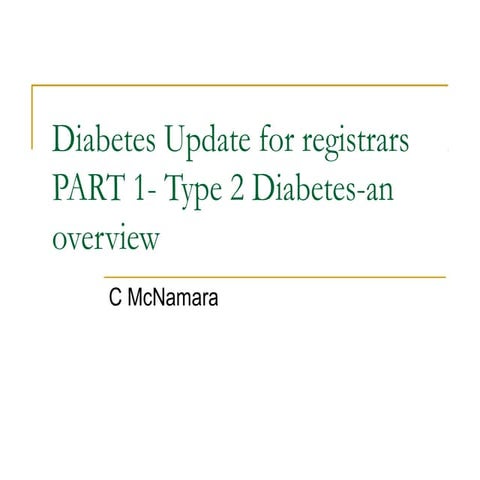 Diabetes update for registrars   part 1 - 13 08 14