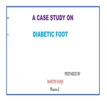 a case presentation on diabetic foot/ case study on diabetic foot. | PPTX