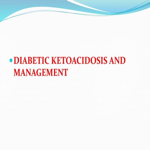 DIABETIC KETOACIDOSIS 2023.pptx