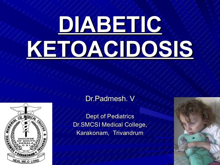 Diabetic Keto Acidosis In Children Dr Padmesh
