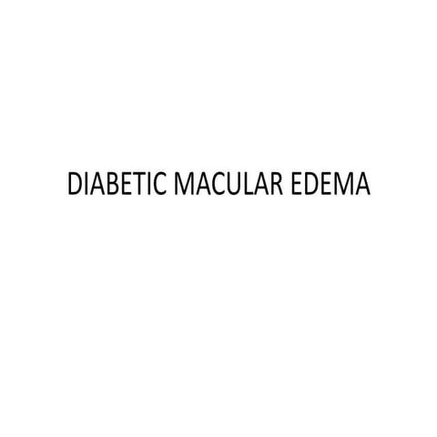 Diabetic Macular Edema