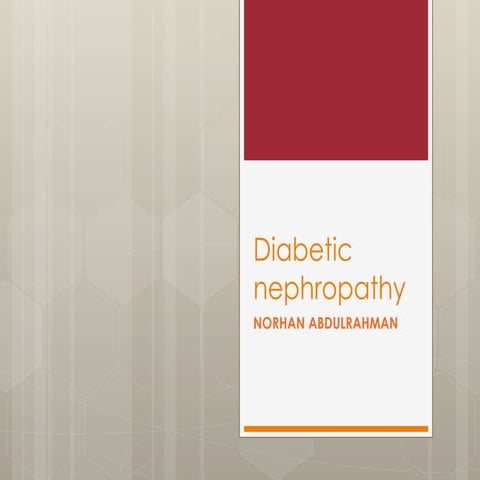 Diabetic_nephropathy.pptxhshhshehdje ejdjjjr