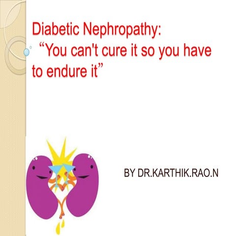 Diabetic nephropathy management