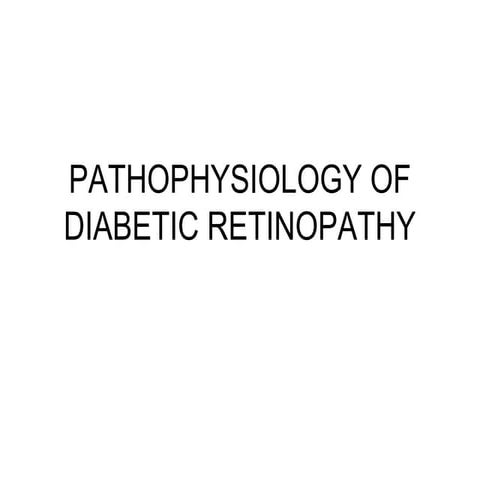 Diabetic retinopathy pathophysiology