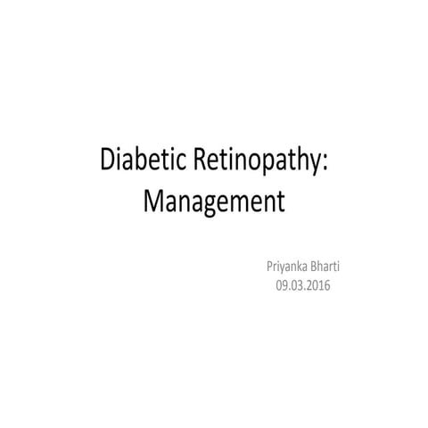 Diabetic retinopathy- Management