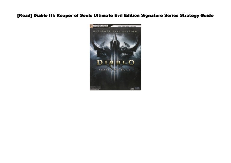 Doc Diablo Iii Reaper Of Souls Ultimate Evil Edition Signature Series Stra Geeg345ty