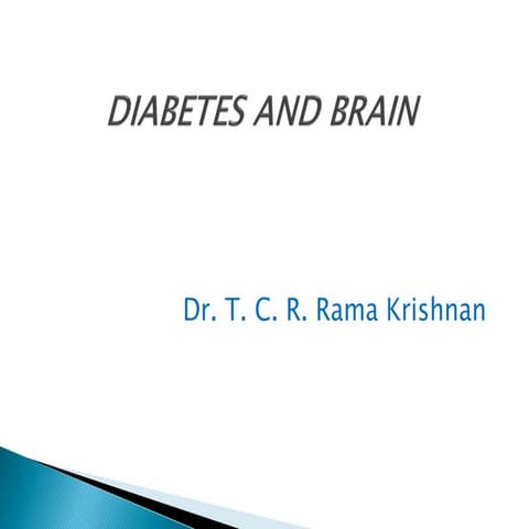 Diabetis & brain