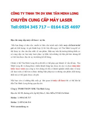 Đơn vị nào bán máy laser Trung Quốc uy tín, chất lượng nhất hiện nay?