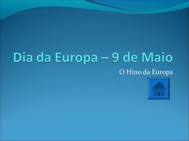 Dia da europa – 9 de maio