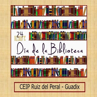Dia de las bibliotecas escolares. C...